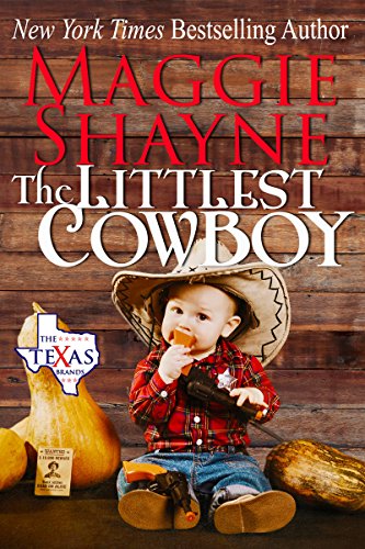 The Littlest Cowboy (The Texas Brands Book 1) by Maggie Shayne