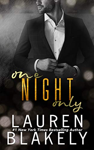 One Night Only (The Extravagant Book 1) by Lauren Blakely