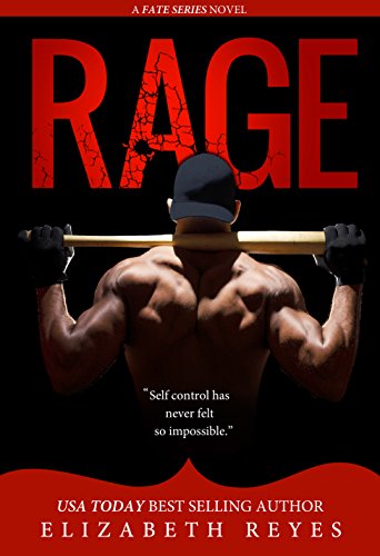 Rage: Fate #5 by Elizabeth Reyes