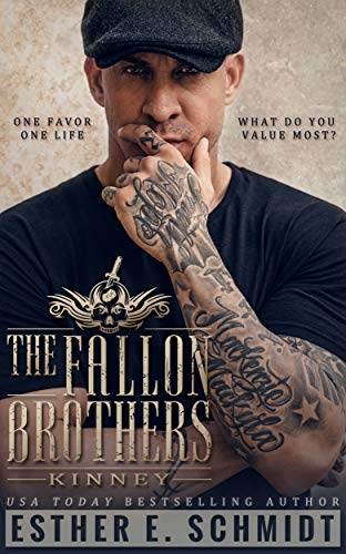The Fallon Brothers: Kinney by Esther E. Schmidt