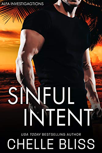 Sinful Intent (Alfa Pi Series Book 1) by Chelle Bliss