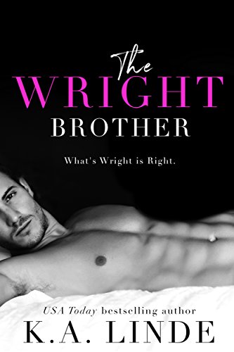 The Wright Brother (Wright series Book 1) by K.A. Linde