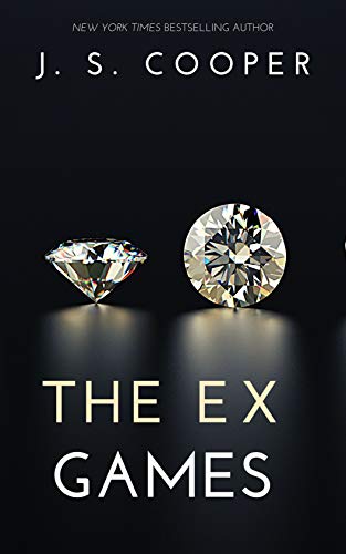 The Ex Games (Games, Clubs, Trials Book 1) by J. S. Cooper, Helen Cooper