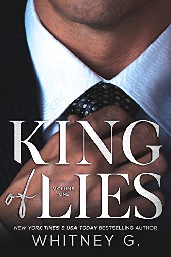 King of Lies (Empire of Lies Book 1) by Whitney G.