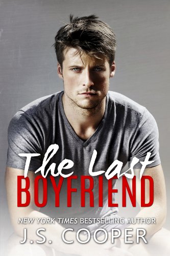 The Last Boyfriend (Forever Love Book 1) by J. S. Cooper