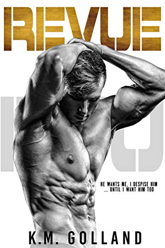 Revue (Wild Nights Book 1) by K.M. Golland