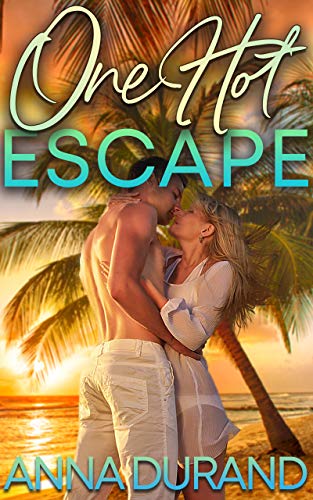 One Hot Escape (Hot Brits Book 4) by Anna Durand
