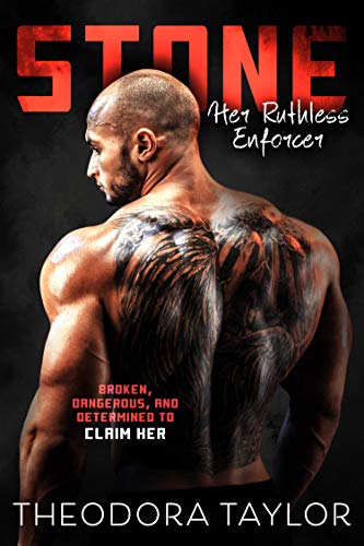 STONE: Her Ruthless Enforcer: 50 Loving States, North Carolina (BROKEN & RUTHLESS) by Theodora Taylor