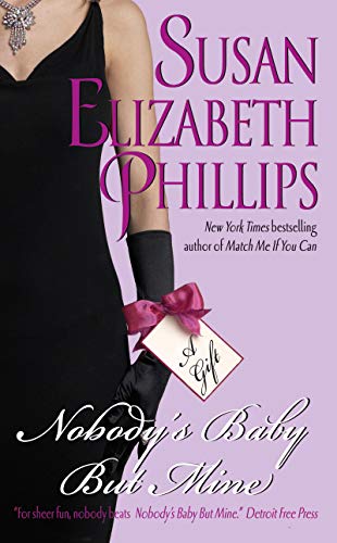 Nobody’s Baby But Mine (Chicago Stars Book 3) by Susan Elizabeth Phillips