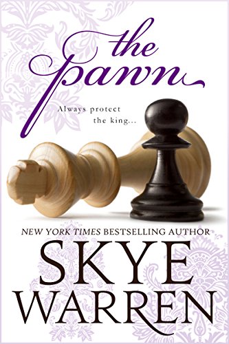 The Pawn (The Endgame Trilogy Book 1) by Skye Warren