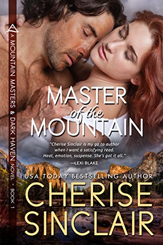 Master of the Mountain (Mountain Masters & Dark Haven Book 1) by Cherise Sinclair