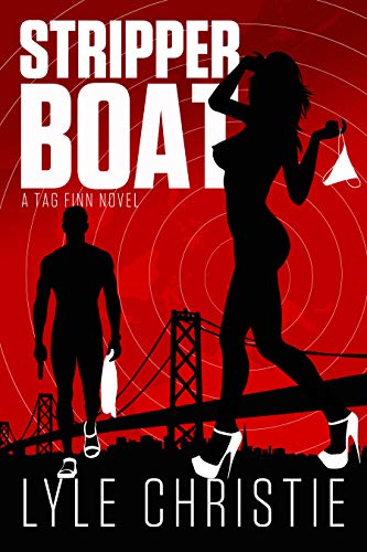 Stripper Boat (Mantasy Series Book 5) by Lyle Christie