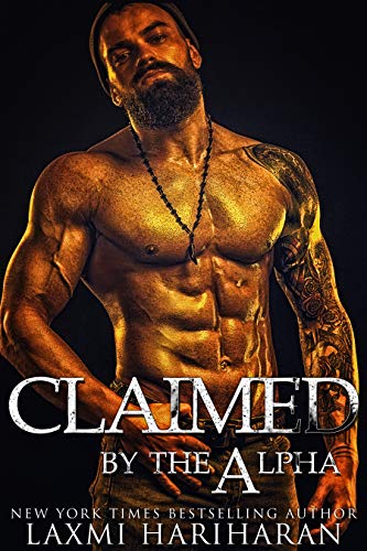 Claimed by the Alpha: Omegaverse (Knotted Series Book 3) by Laxmi Hariharan