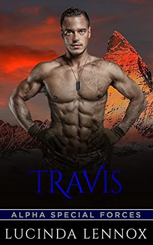 Travis: Alpha Special Forces (ASF Book 5) by Lucinda Lennox