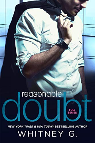 Reasonable Doubt: Full Series (Episodes 1, 2, & 3) by Whitney G.