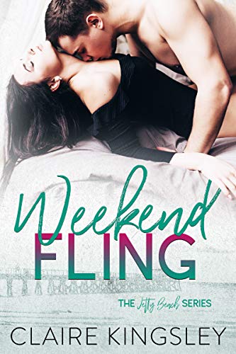 Weekend Fling (A Jetty Beach Romance Book 5) by Claire Kingsley
