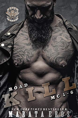 Road Kill MC Series Book Bundle 1-6 by Marata Eros