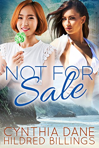 Not For Sale Kindle Edition by Cynthia Dane, Hildred Billings