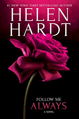 Follow Me Always by Helen Hardt