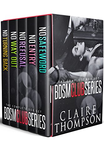 BDSM Club Series Box Set by Claire Thompson