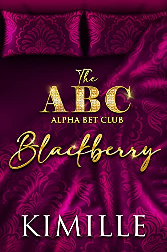 The Alpha Bet Club: Blackberry by Kimille