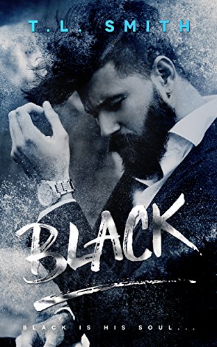 Black by T.L Smith