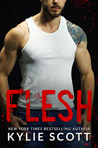 Flesh by Kylie Scott
