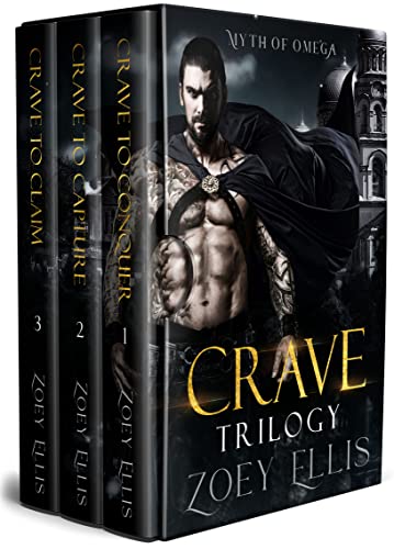 Crave Trilogy (Myth of Omega Boxsets Book 1) by Zoey Ellis