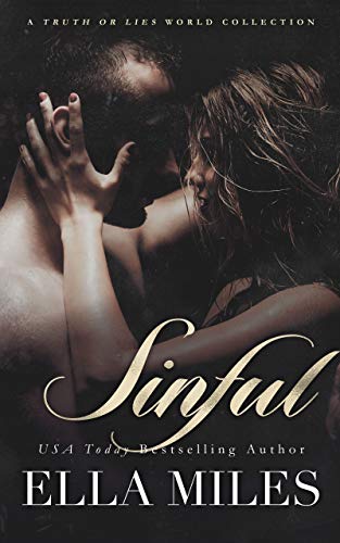 Sinful (A Truth or Lies World Collection Book 3) by Ella Miles