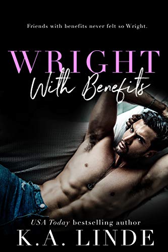 Wright with Benefits (Wright Vineyard Book 1) by K.A. Linde