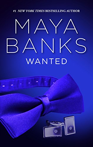 Wanted (Pregnancy & Passion) by Maya Banks