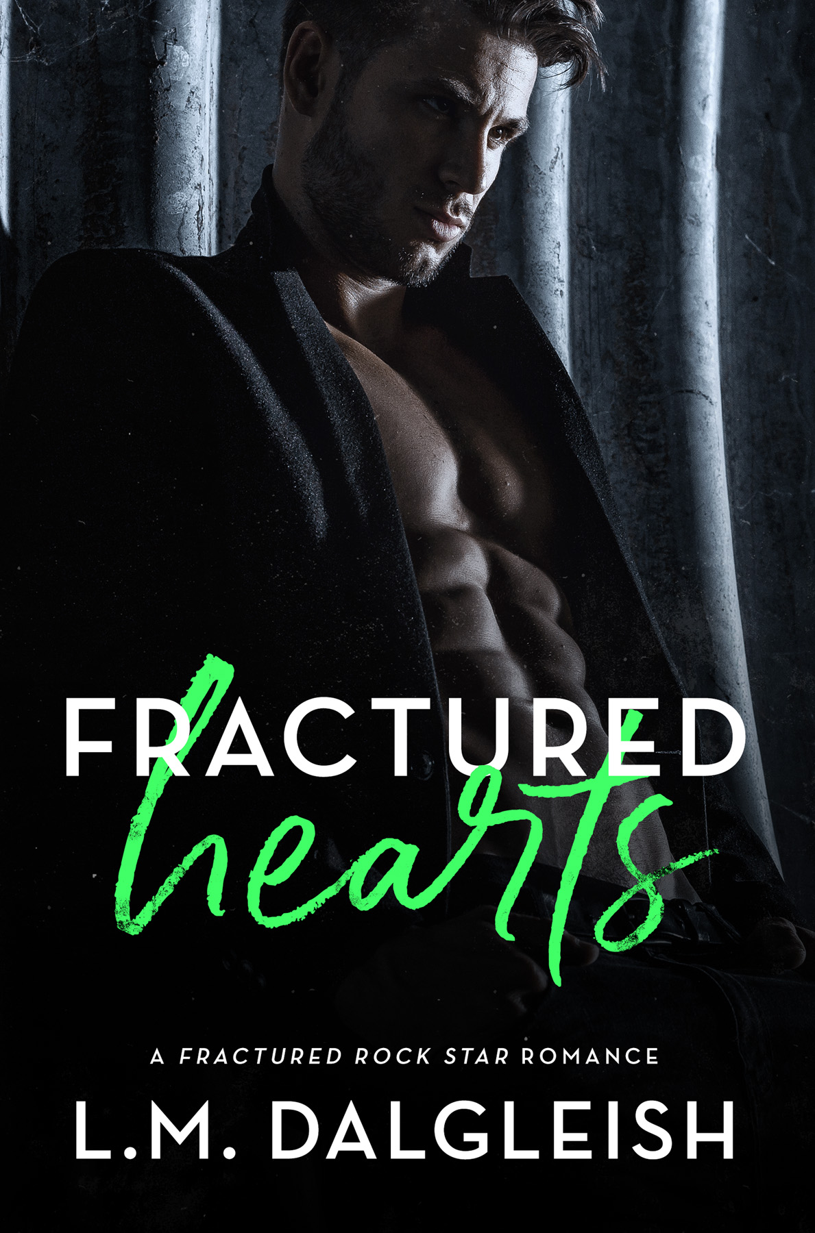 Fractured Hearts by L.M. Dalgleish