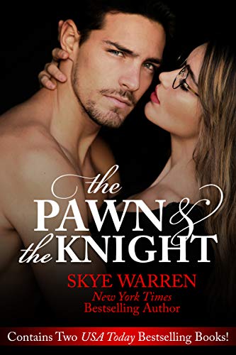 The Pawn & The Knight by Skye Warren