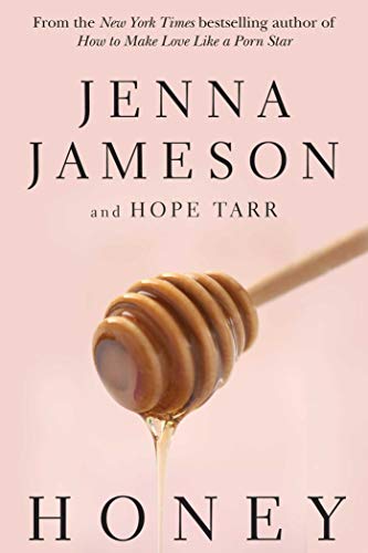 Honey (Fate (Skyhorse Publishing)) by Jenna Jameson, Hope Tarr