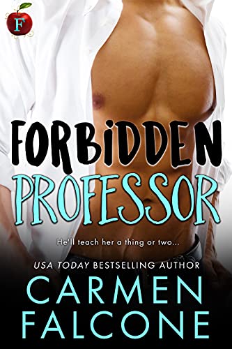 Forbidden Professor by Carmen Falcone