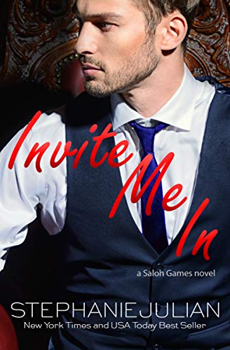 Invite Me In: A Salon Games novel by Stephanie Julian