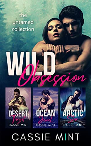 Wild Obsession: Books 1-4 by Cassie Mint