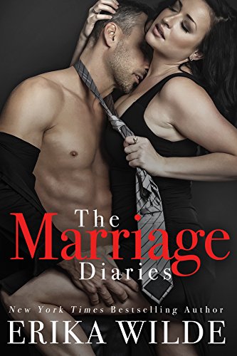 THE MARRIAGE DIARIES by Erika Wilde