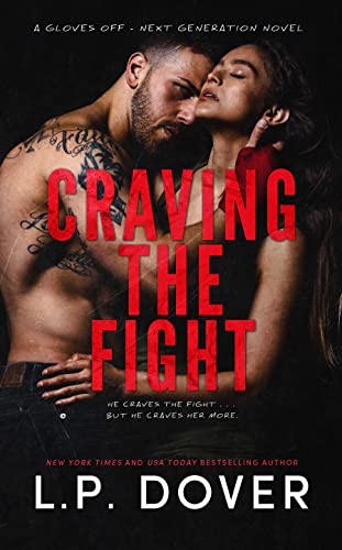 FEATURED BOOK: Craving the Fight by L.P. Dover