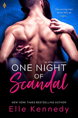 One Night of Scandal (After Hours Book 2) by Elle Kennedy