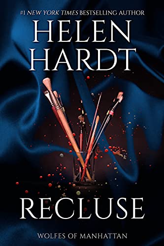 Recluse: Wolfes of Manhattan Two by Helen Hardt
