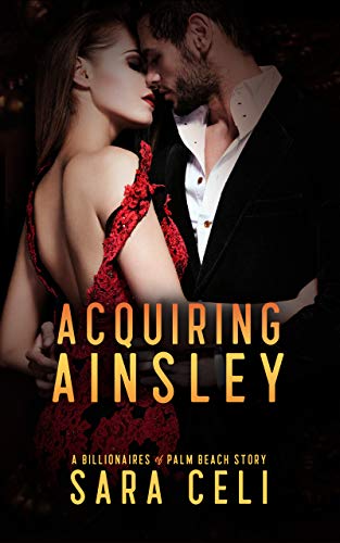 Acquiring Ainsley by Sara Celi