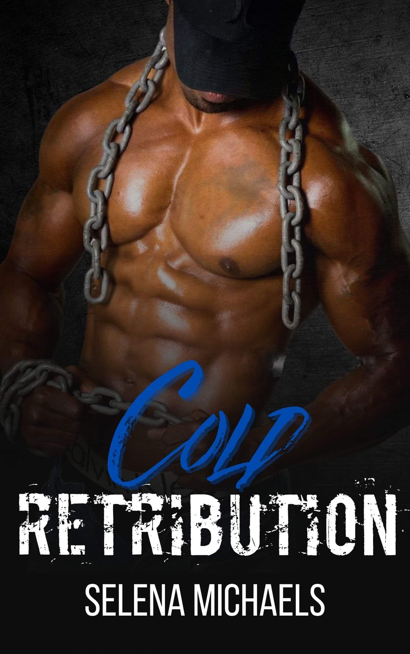 Cold Retribution by Selena michaels