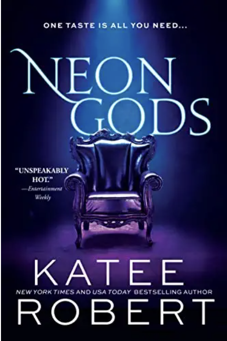 Neon Gods (Dark Olympus Book 1) by Katee Robert