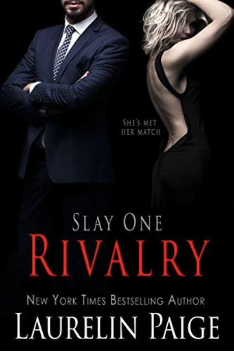 Rivalry (Slay Quartet Book 1) by Laurelin Paige