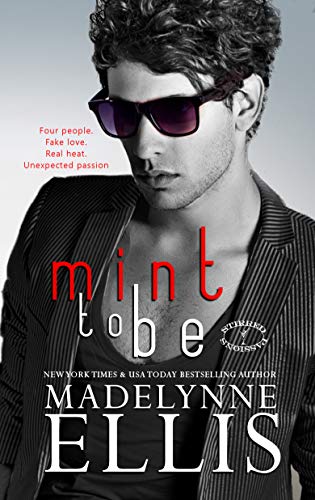 Mint to Be (Stirred Passions Book 4) by Madelynne Ellis