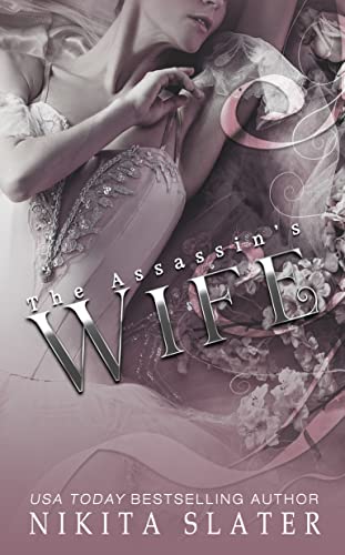 The Assassin’s Wife by Nikita Slater