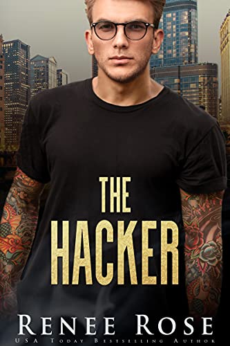 The Hacker (Chicago Bratva Book 5) by Renee Rose