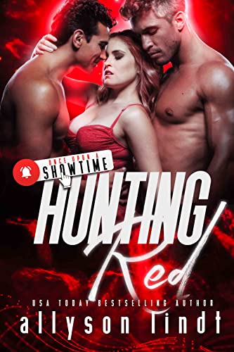 Hunting Red (Once Upon A Showtime Book 1) by Allyson Lindt