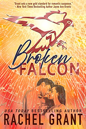 Broken Falcon (Evidence Book 12) by Rachel Grant